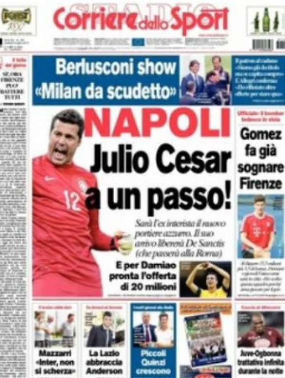Jornais italianos apontam Julio César ‘a um passo’ do Napoli
