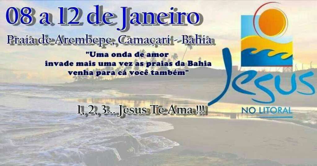 Terceira edição da missão evangelizadora Jesus no Litoral acontece em Arembepe