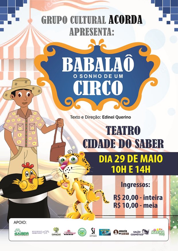TCS recebe o espetáculo infantil “BABALAÔ: Um sonho de Circo”
