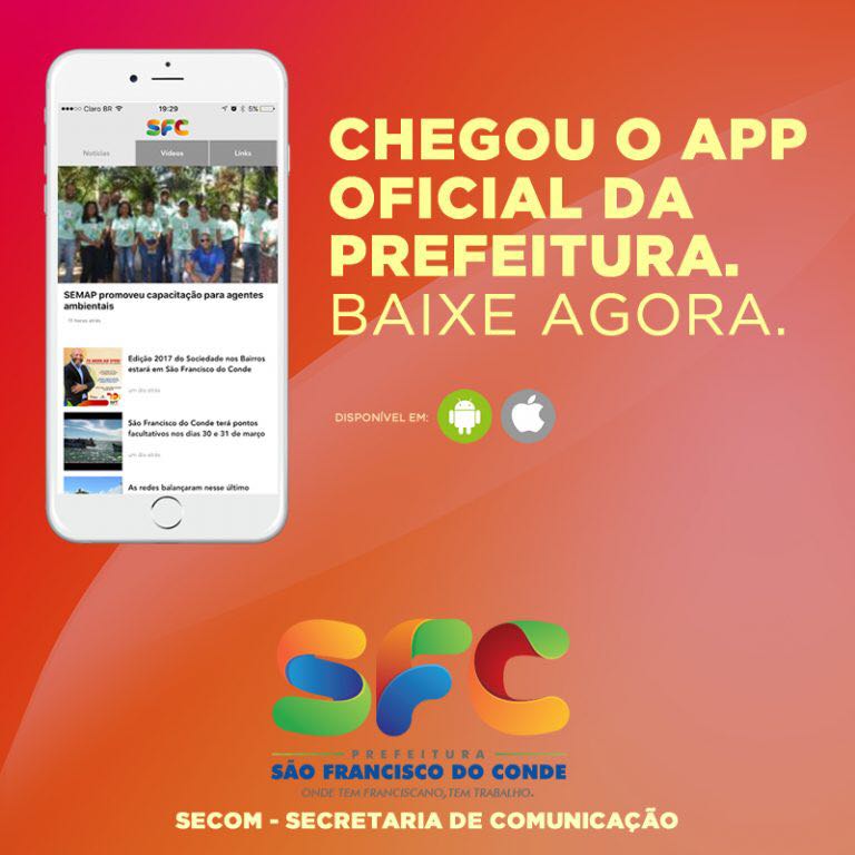 Secretaria de Comunicação apresenta novo Portal e lança aplicativo da Prefeitura de São Francisco do Conde