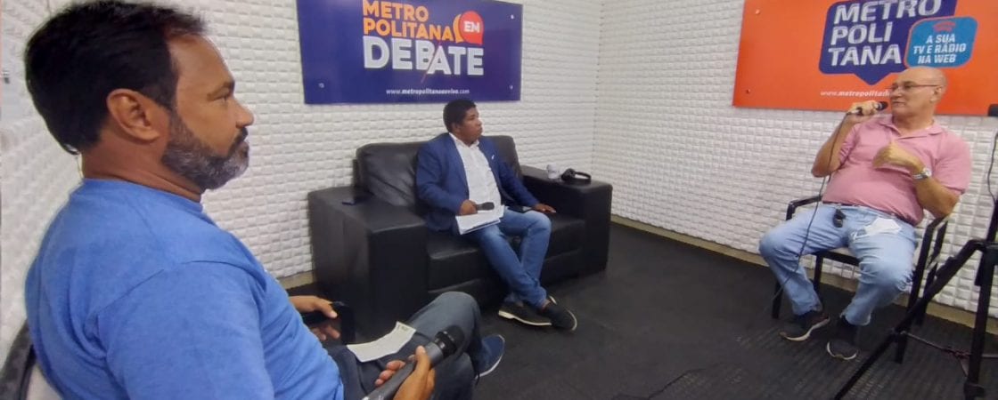 Camaçari: Cléber Alves e Ari Barbosa participam do Metropolitana em Debate