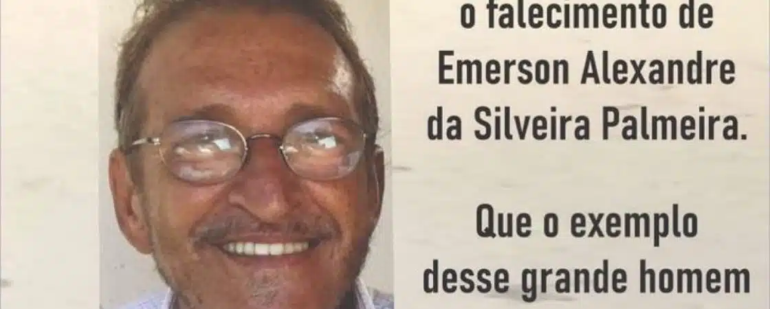 Emerson Palmeira, ex-vice-prefeito de Lauro, morre aos 72 anos